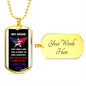 To My Dad - My Hero - Dog Tag - Military Ball Chain