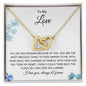 To My Love - Your Smile - Interlocking Hearts Necklace
